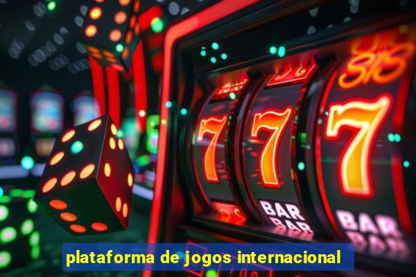 plataforma de jogos internacional